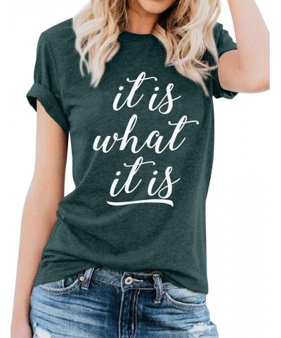 Women Casual Short Sleeve Solid Color Tee It is What It is Letter Printed Tees T Shirts Tops Retro Green $13.16 T-Shirts