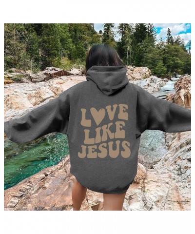 Love Like Jesus Sweatshirt For Women Oversized Letter Graphic Print Hooded Drawstring Hoodies Long Sleeve Loose Pullover Tops...