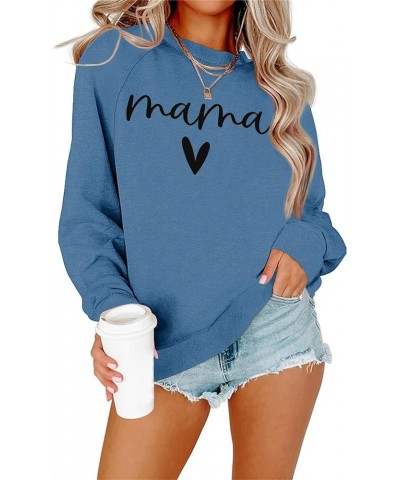 Womens Casual Long Sleeve Mama Sweatshirt Crewneck Graphic Shirts Loose Pullover Tops Blue $14.52 Hoodies & Sweatshirts