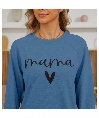 Womens Casual Long Sleeve Mama Sweatshirt Crewneck Graphic Shirts Loose Pullover Tops Blue $14.52 Hoodies & Sweatshirts