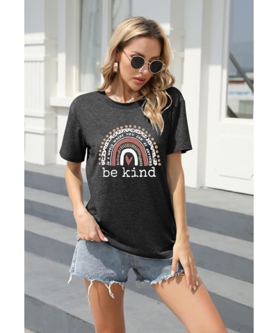 Be Kind T Shirts Women Graphic Short Sleeve Summer Tops Loose Casual Teacher Tees Gray-1 $9.68 T-Shirts