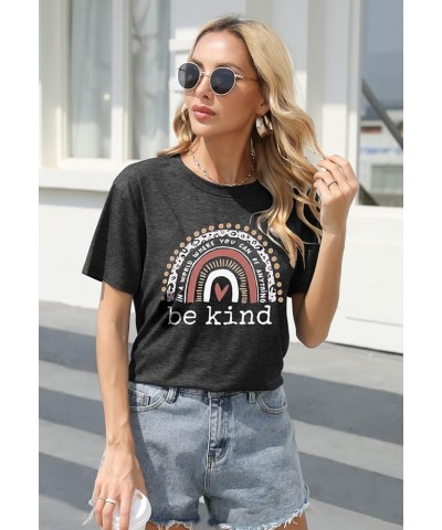 Be Kind T Shirts Women Graphic Short Sleeve Summer Tops Loose Casual Teacher Tees Gray-1 $9.68 T-Shirts