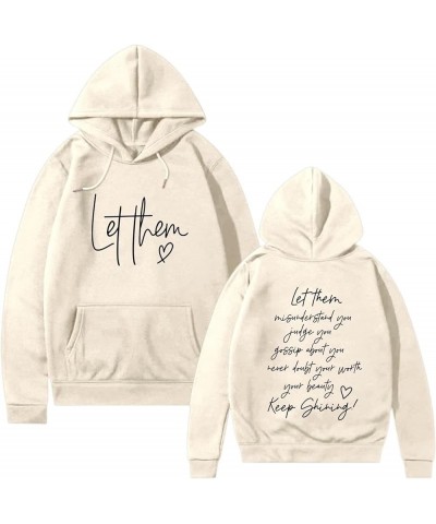 Women Hoodie Let Them Misunderstand You Sweatshirt Lightweight Loose Casual Funny Inspiring Pullover with Pocket Beige $12.32...