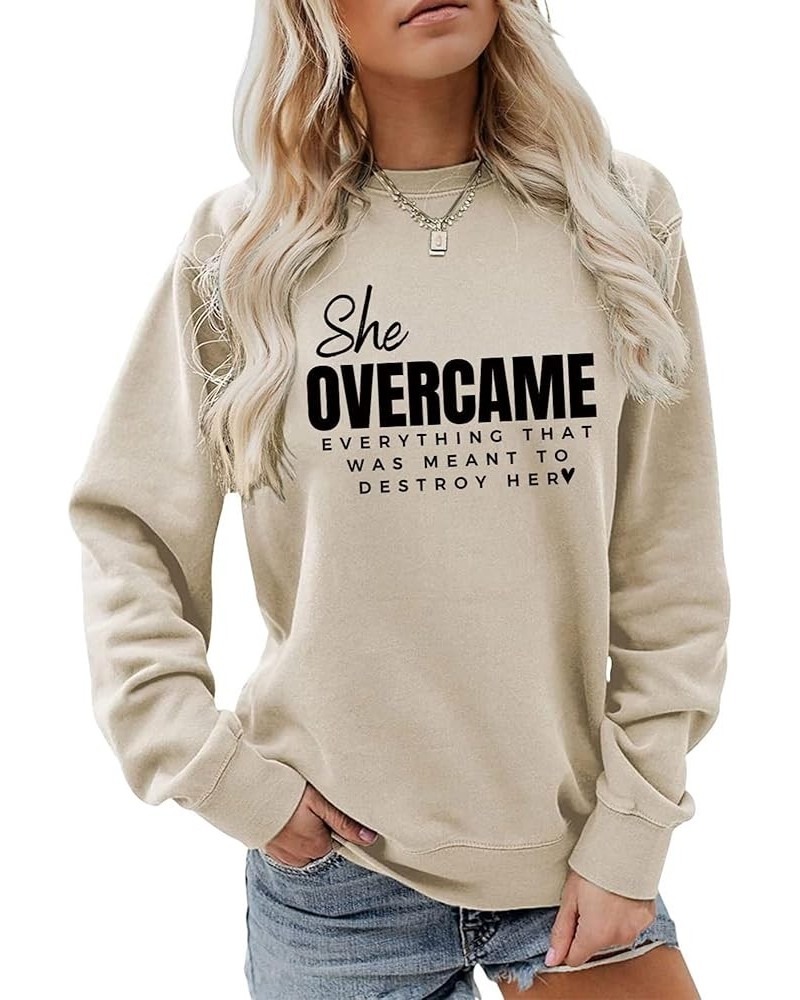 She Overcame Everything That Was Meant To Destroy Her Sweatshirt Letter Printed Long Sleeve Top Baggy Sweatshirts For Women S...