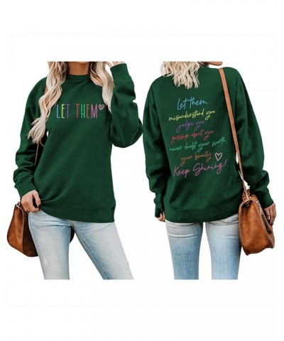 Let Them Sweatshirt for Women Workout Shirts Funny Letter Graphic Pullover Printed Front and Back Motivational Tops Z31-dark ...