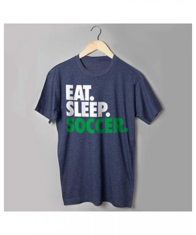 Eat. Sleep. Soccer. T-Shirt | Soccer Tees by ChalkTalk Sports | Multiple Colors | Youth and Adult Sizes Youth Navy $19.79 T-S...