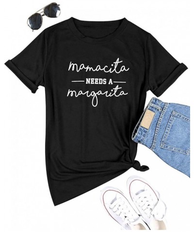 Women Mamacita Needs A Margarita Shirt Graphic Tee Short Sleeve Tops Blouse Black $9.02 T-Shirts